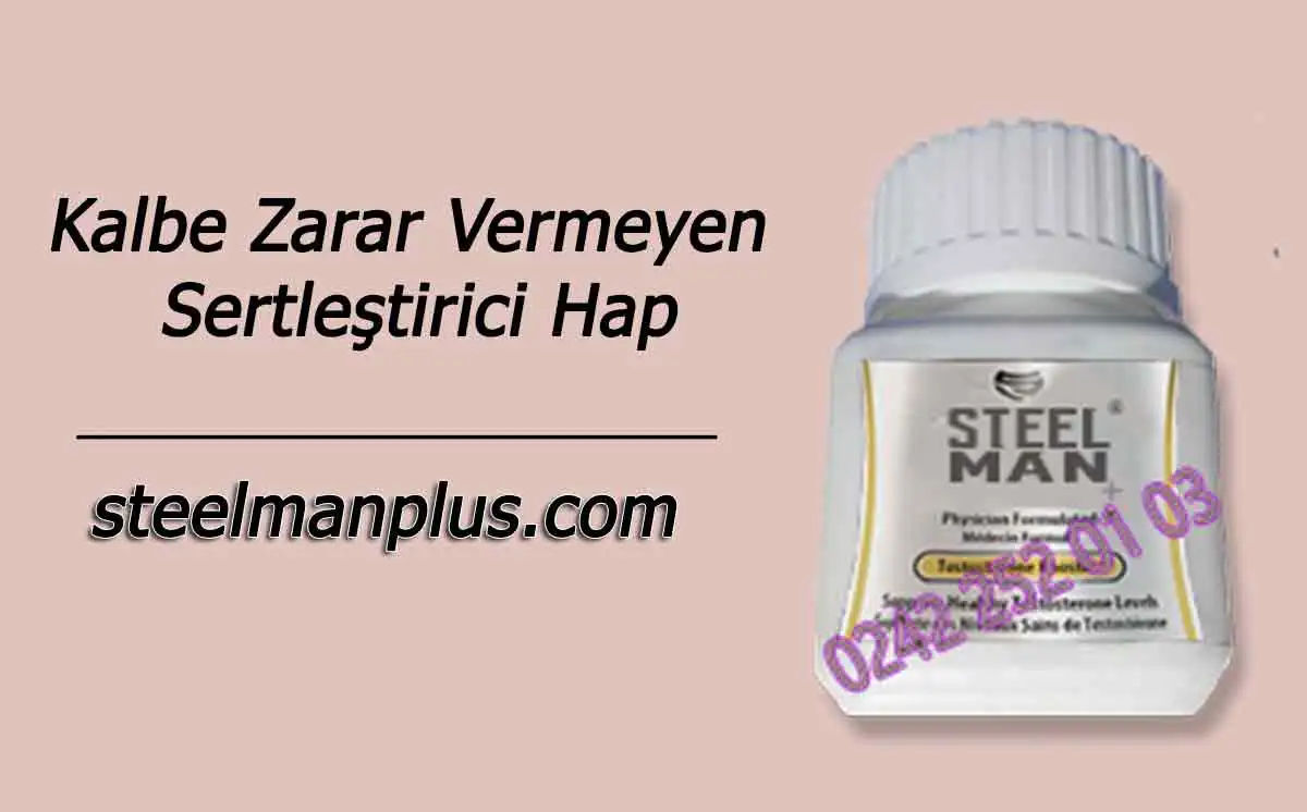 Kalbe Zarar Vermeyen Sertleştirici